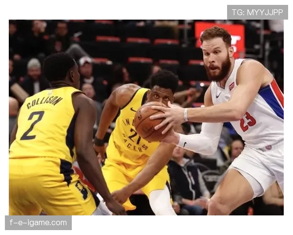 埃尔顿·布兰德内线强攻效率提升显著，制造对手防守难题